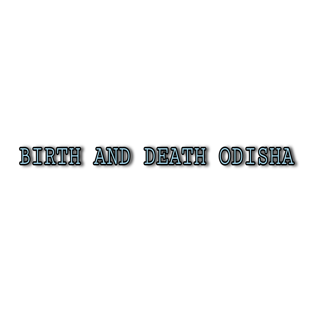 Birth And Death Odisha